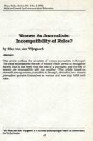 Women as journalists : incompatibility of roles?
