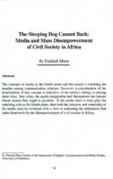 The sleeping dog cannot bark : media and mass disempowerment of civil society in Africa