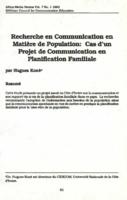 Recherche en communication en matidre de population : cas d'un projet de communication en planification familiale