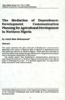 The mediation of dependence : development communication planning for agricultural development in Northern Nigeria