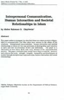 Interpersonal communication, human interaction and societal relationships in Islam
