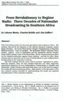 From revolutionary to regime radio : three decades of nationalist broadcasting in Southern Africa