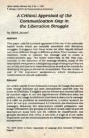 A critical appraisal of the communication gap in the liberation struggle