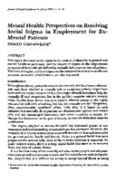 Mental health : perspectives on resolving social stigma in employment for ex-mental patients