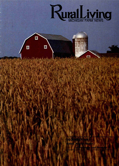 Rural living : Michigan farm news. (1987 December)
