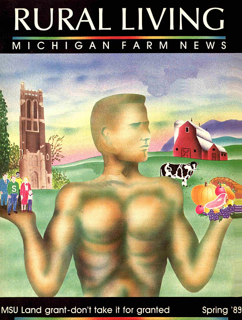 Rural living : Michigan farm news. (1989 Spring)