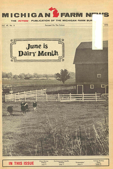 Michigan farm news. (1970 June)