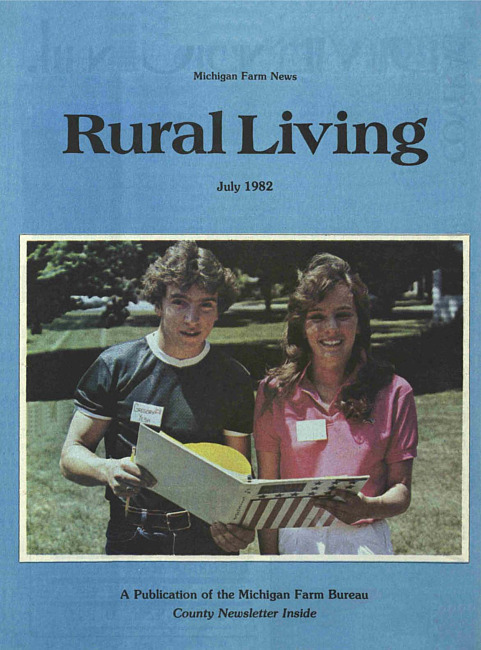 Rural living : Michigan farm news. (1982 July)