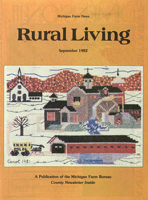 Rural living : Michigan farm news. (1982 September)
