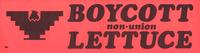 Boycott non-union Lettuce