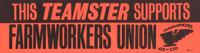 This Teamster Supports Farmworkers Union