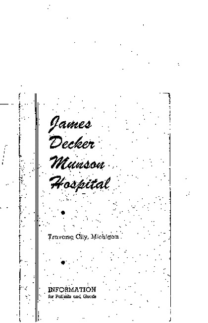James Decker Munson Hospital Patient Handout