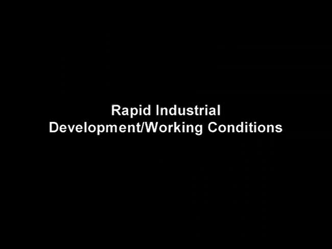 Julia's prayer. Chapter 04, Rapid industrial development/working conditions