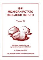 Michigan potato research report. Vol. 23 (1991)
