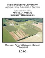 Michigan potato research report. Vol. 42 (2010)