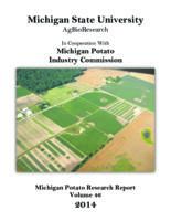Michigan potato research report. Vol. 46 (2014)