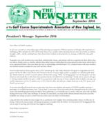 The newsletter of the Golf Course Superintendents Association of New England, Inc. (2016 September)