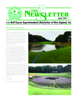 The newsletter of the Golf Course Superintendents Association of New England, Inc. (2017 July)