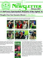 The newsletter of the Golf Course Superintendents Association of New England, Inc. (2019 February)