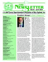 The newsletter of the Golf Course Superintendents Association of New England, Inc. (2020 March/April)