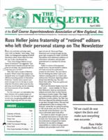 The newsletter of the Golf Course Superintendents Association of New England, Inc. (2002 April)
