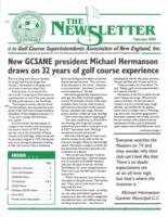 The newsletter of the Golf Course Superintendents Association of New England, Inc. (2004 February)
