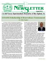 The newsletter of the Golf Course Superintendents Association of New England, Inc. (2013 August)