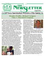 The newsletter of the Golf Course Superintendents Association of New England, Inc. (2014 August)
