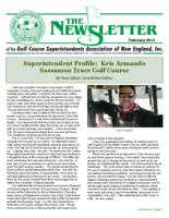 The newsletter of the Golf Course Superintendents Association of New England, Inc. (2014 February)