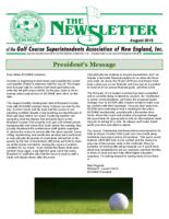 The newsletter of the Golf Course Superintendents Association of New England, Inc. (2015 August)