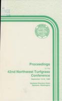 Proceedings of the 42nd Northwest Turfgrass Conference