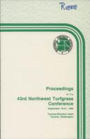 Proceedings of the 43rd Northwest Turfgrass Conference