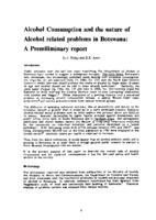 Alcohol consumption and the nature of alcohol related problems in Botswana : a preliminary report