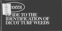 Scotts Guide to the Identification of Dicot Turf Weeds