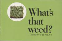 What's That Weed?... And What to Do About It