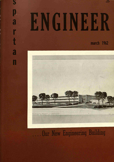 Spartan engineer. Vol. 15 no. 3 (1962 March)