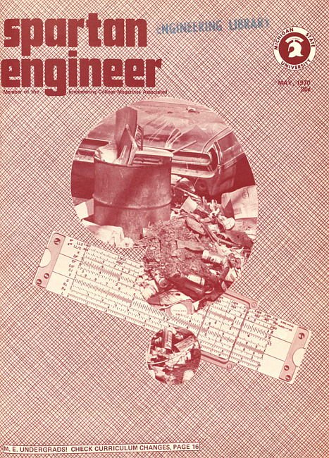 Spartan engineer. Vol. 23 no. 4 (1970 May)