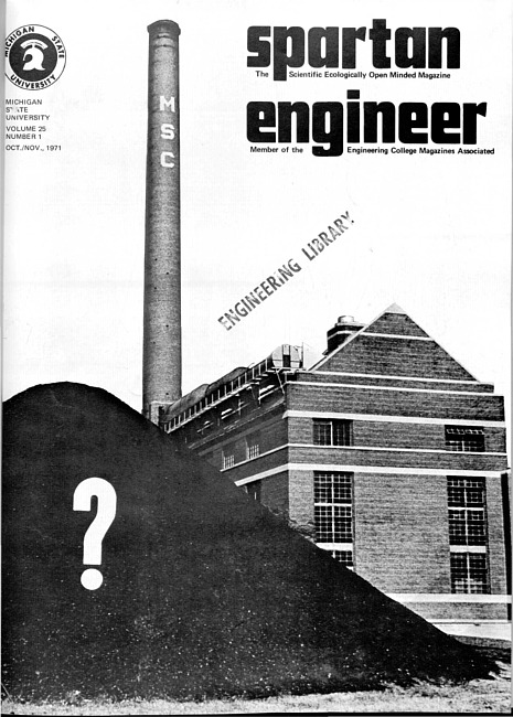 Spartan engineer. Vol. 25 no. 1 (1971 October/November)