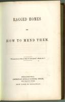Ragged homes and how to mend them