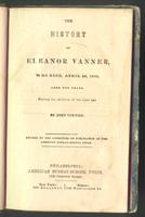 The history of Eleanor Vanner, who died, April 26, 1839, aged 10 years
