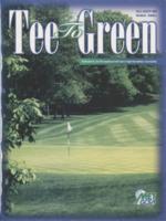 Tee to green. Vol. 30 no. 4 (2000 July/August)