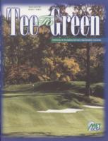 Tee to green. Vol. 32 no. 2 (2002 March/April)