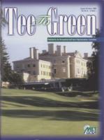 Tee to green. Vol. 36 no. 4 (2006 August-October)