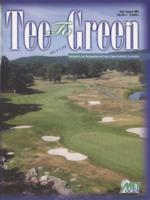 Tee to green. Vol. 37 no. 4 (2007 July/August)