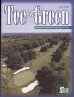 Tee to Green. Vol. 41 no. 2 (2011 March/April)