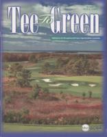 Tee to Green. Vol. 46 no. 6 (2015 December)