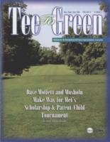 Tee to green. Vol. 47 no. 3 (2016 May/June/July)