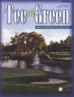 Tee to green. Vol. 49 no. 4 (2018 July/August)