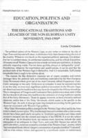 Education, politics and organisation : the educational traditions and legacies of the Non-European Unity Movement, 1943-1986