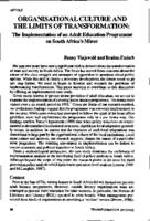 Organisational culture and the limits of transformation : the implementation of an adult education prgoramme on South Africa's mines